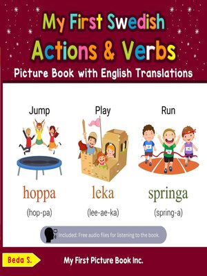 cover image of My First Swedish Action & Verbs Picture Book with English Translations